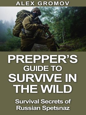 cover image of Prepper's Guide to Survive in the Wild